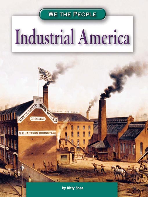 Title details for Industrial America by Kitty Shea - Available